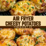 Air Fryer Cheesy Potatoes 17 Pinterest Hidden Image