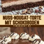 Nuss-Nougat-Torte mit Schokoboden 17 Pinterest Hidden Image