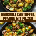 Brokkoli Kartoffel Pfanne mit Pilzen 17 Pinterest Hidden Image